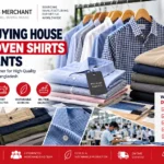 Best Buying House For Woven Shirts And Pants